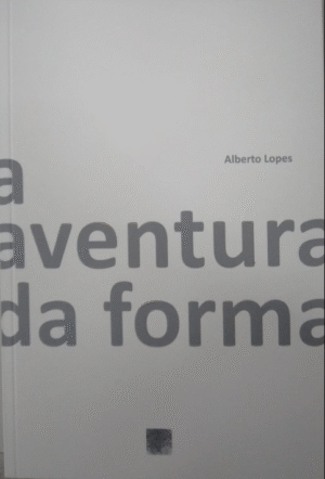 Aventura da forma, A