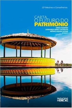 Carta - O Futuro do patrimônio